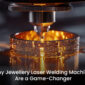 Jewellery Laser Welding Machine