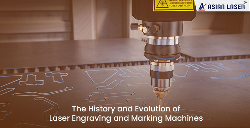 history and evolution of laser engraving and marking machines