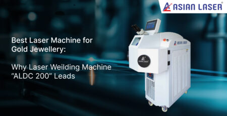Best Laser Machine for Gold Jewellery: Why Laser Welding Machine “ALDC 200” Leads